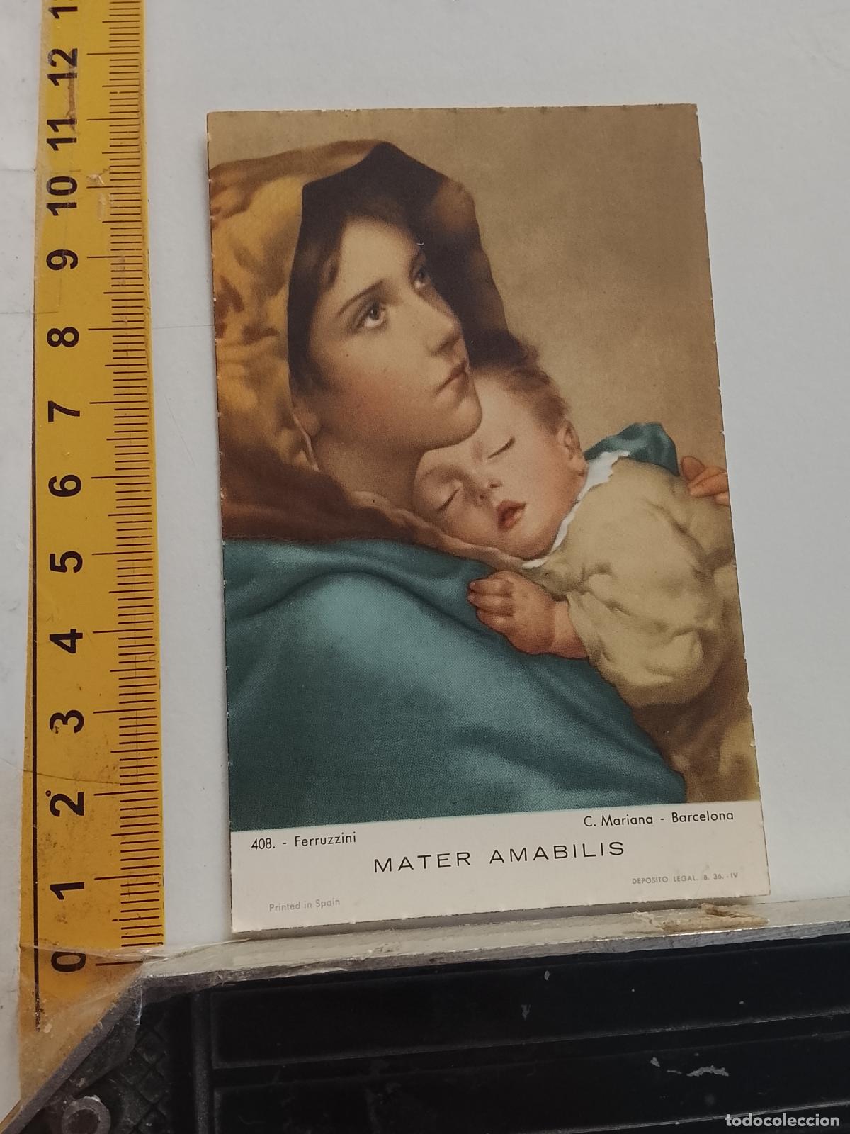 Postales: ESTAMPA RELIGIOSA VIRGEN MATER AMABILIS