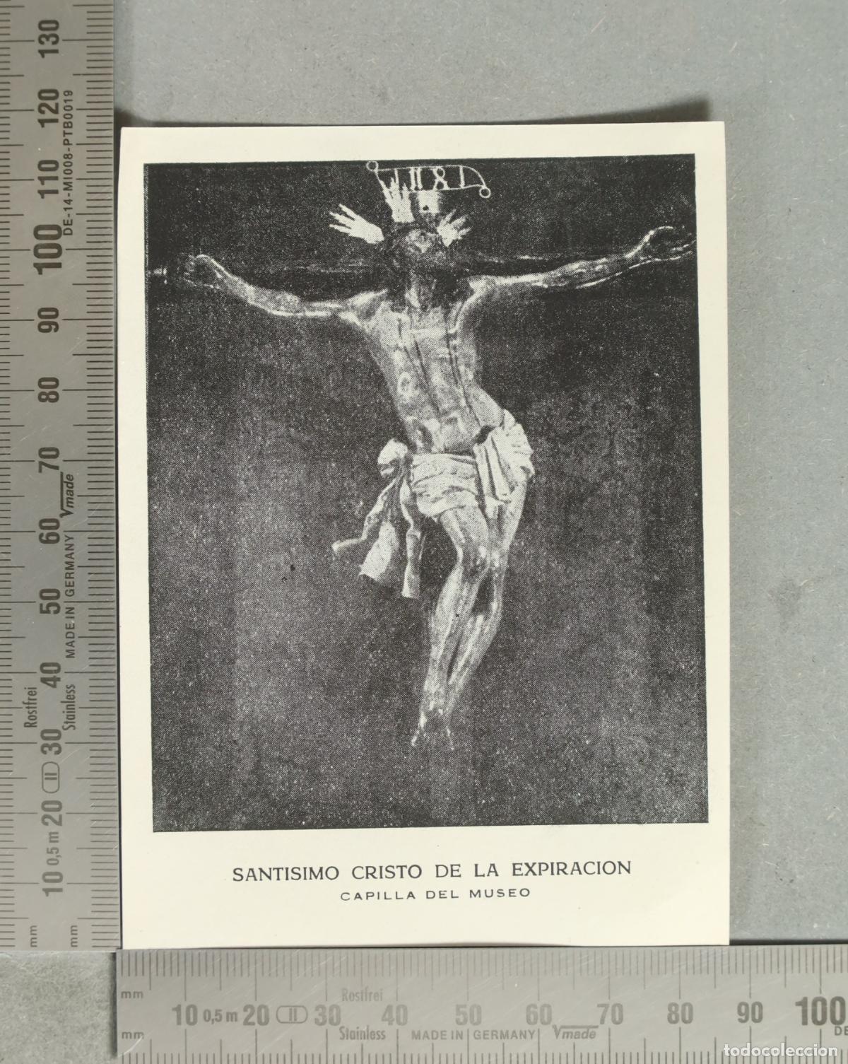Postales: ESTAMPA. Sant&iacute;simo Cristo de la Expiraci&oacute;n - Capilla del Museo