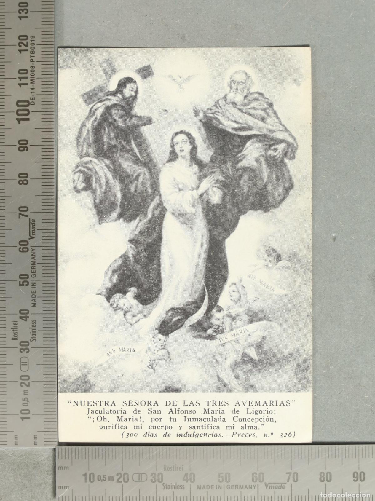 Postales: ESTAMPA. Nuestra Se&ntilde;ora de las Tres Avemar&iacute;as - Jaculatoria de San Alfonso Mar&iacute;a de Ligorio