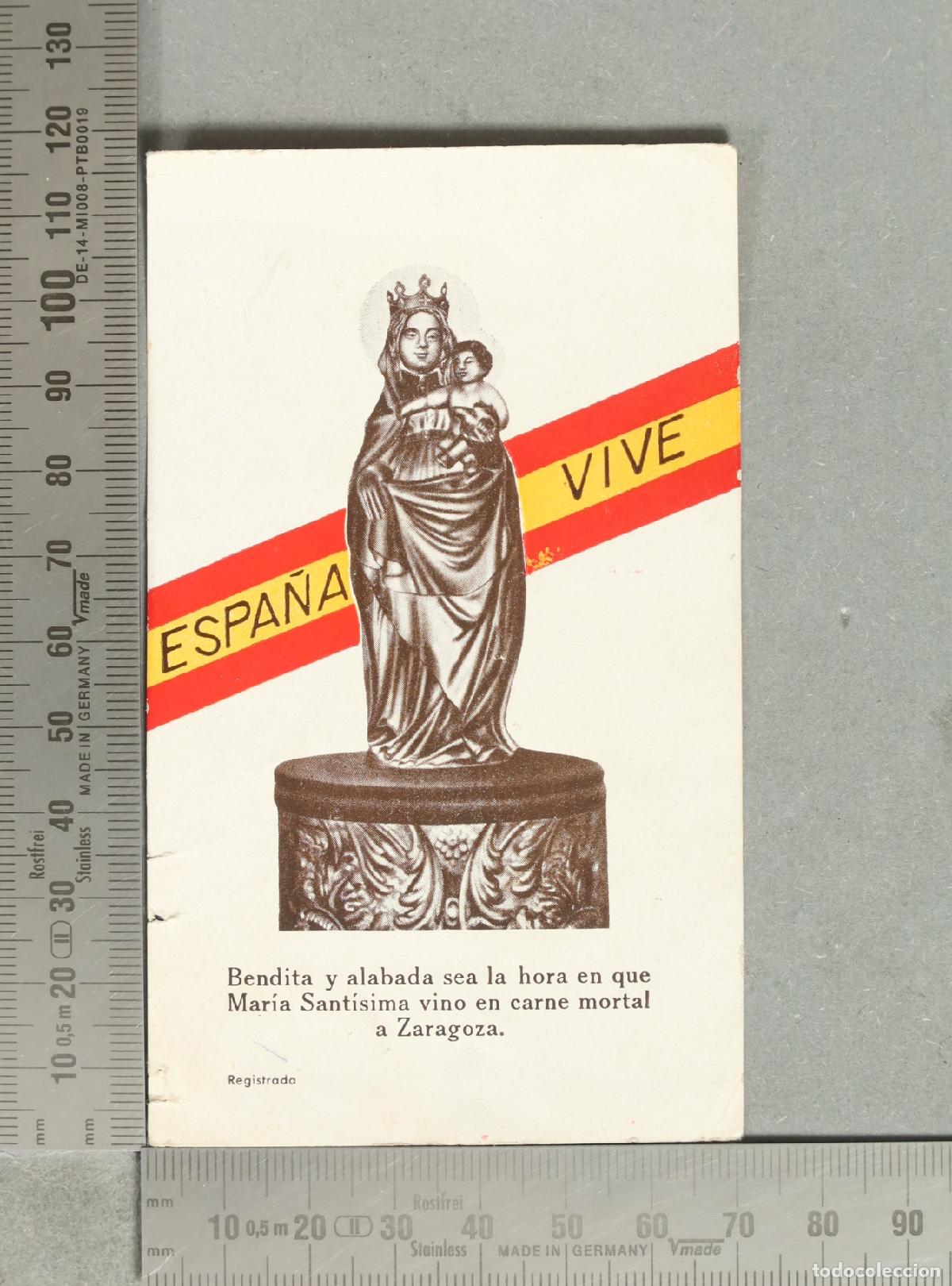 Postales: ESTAMPA. Espa&ntilde;a Vive - Virgen del Pilar Zaragoza - Banderas de Espa&ntilde;a