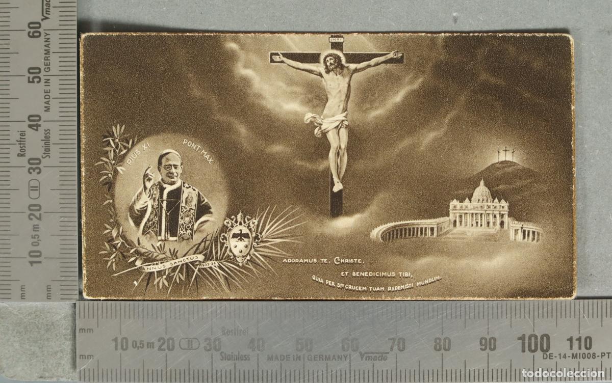 Postales: ESTAMPA. Annus Sanctus - Pius XI Pont. Max. - Adoramus te, Christe, et benedicimus tibi, quia per