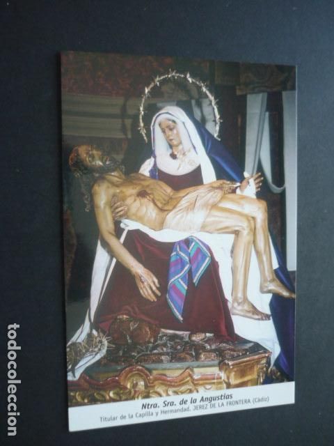Postais: JEREZ DE LA FRONTERA CADIZ NUESTRA SE&Ntilde;ORA DE LAS ANGUSTIAS POSTAL