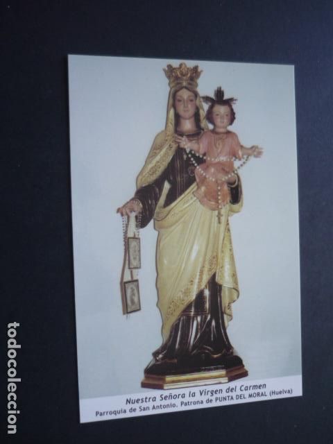 Cartes Postales: PUNTA DEL MORAL HUELVA NUESTRA SE&Ntilde;ORA DEL CARMEN POSTAL