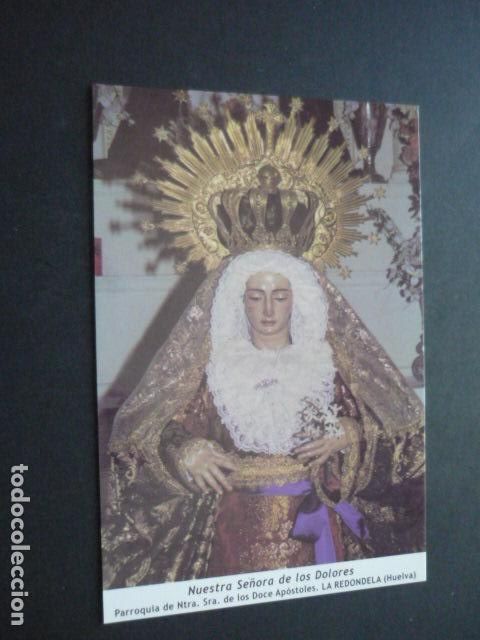 Postkarten: LA REDONDELA HUELVA NUESTRA SE&Ntilde;ORA DE LOS DOLORES POSTAL