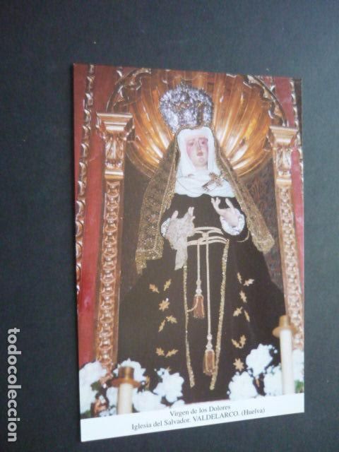 Postales: VALDELARCO HUELVA VIRGEN DE LOS DOLORES POSTAL