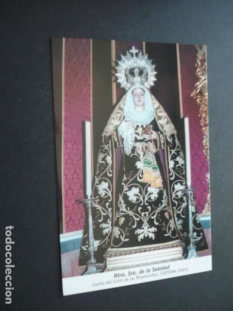 Postkarten: CHIPIONA CADIZ NUESTRA SE&Ntilde;ORA DE LA SOLEDAD POSTAL