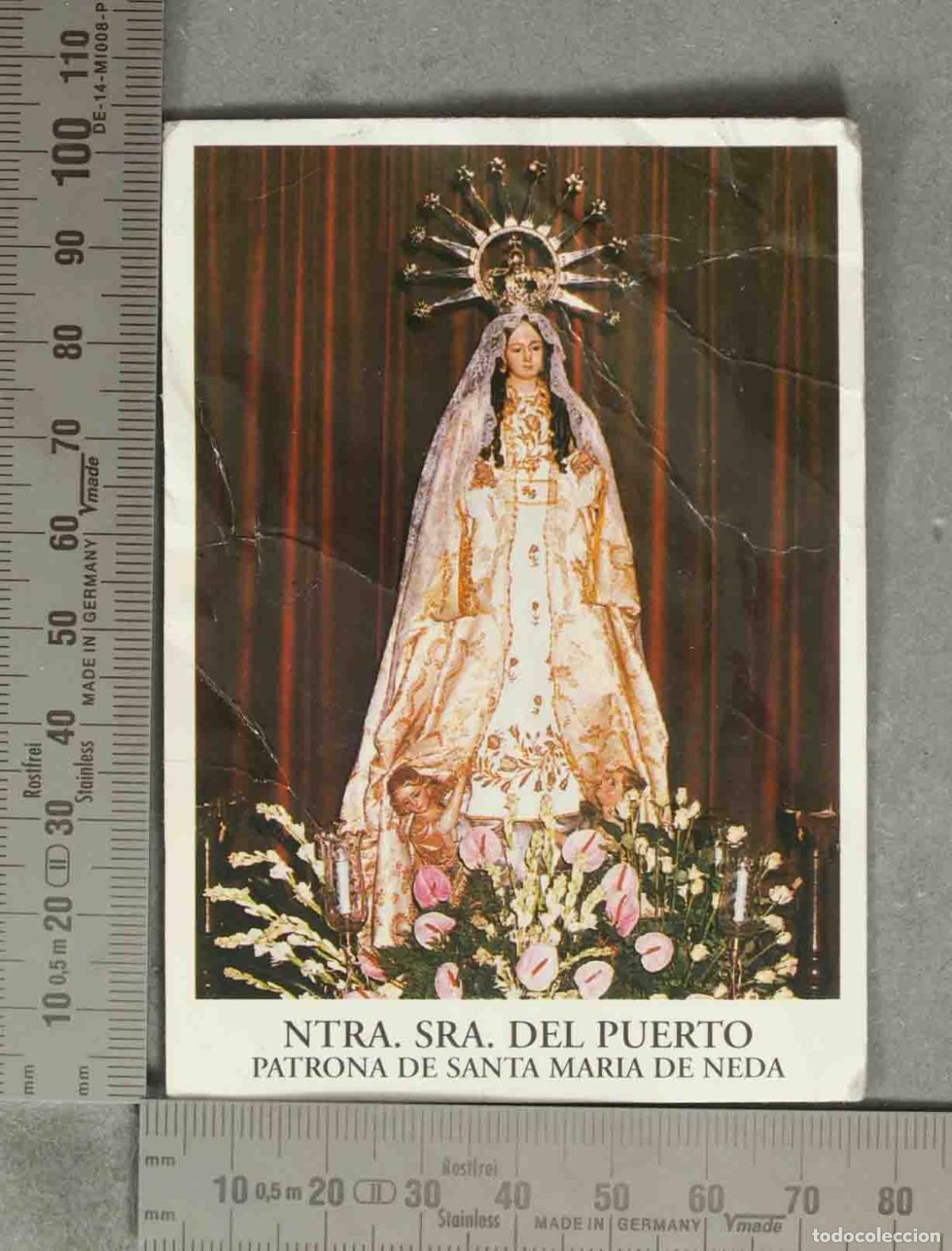 Cartes Postales: ESTAMPA. NTRA. SRA. DEL PUERTO PATRONA DE SANTA MARIA DE NEDA