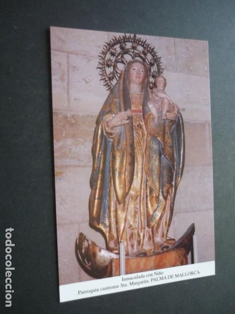 Postais: PALMA DE MALLORCA SANTA MARGARITA INMACULADA POSTAL