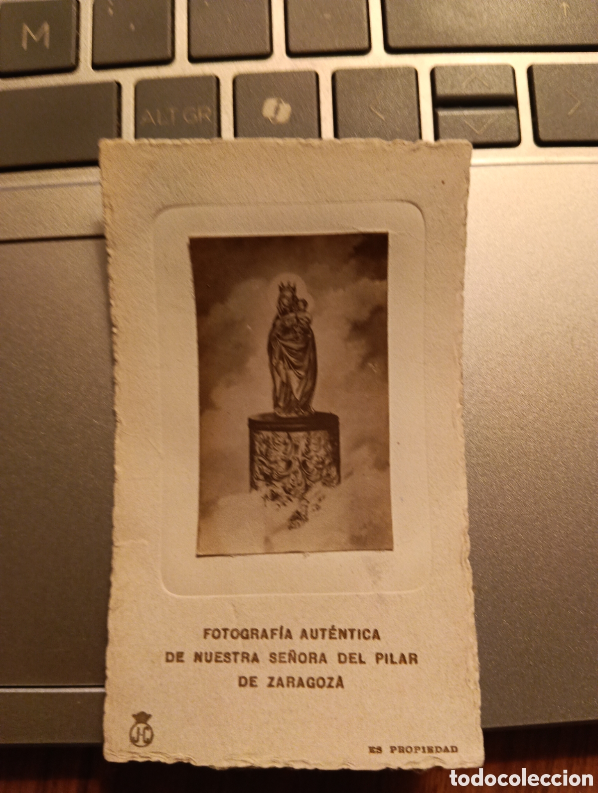 Postales: Fotograf&iacute;a aut&eacute;ntica de nuestra se&ntilde;ora del Pilar de Zaragoza