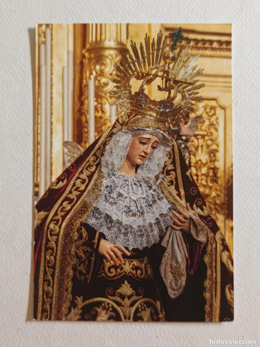 Postales: ESTAMPA MARIA SANTISIMA DEL MAYOR DOLOR Y TRASPASO (SEVILLA)