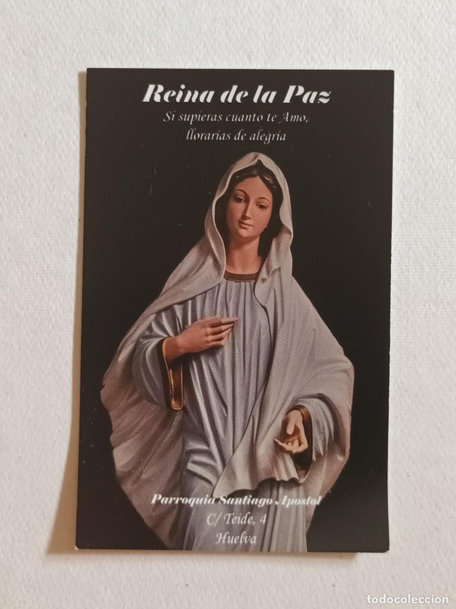Postales: ESTAMPA REINA DE LA PAZ (HUELVA) - VIRGEN DE MEDJUGORJE - ORACION (REVERSO)