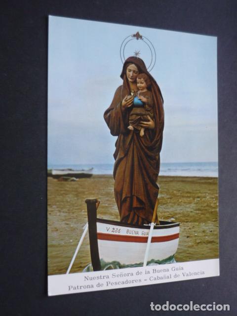 Postais: VALENCIA CABA&Ntilde;AL NUESTRA SE&Ntilde;ORA DE LA BUENA GUIA POSTAL
