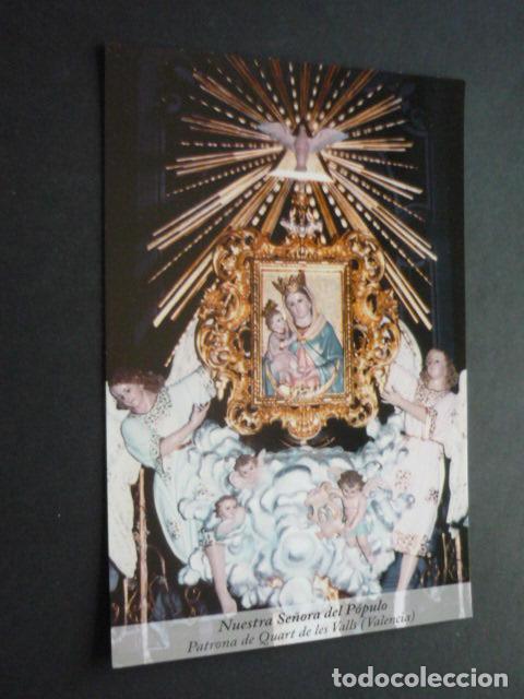 Postcards: QUART DE LES VALLS VALENCIA NUESTRA SE&Ntilde;ORA DEL POPULO POSTAL