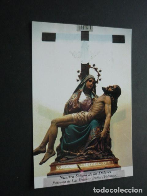 Postkarten: VENTAS BU&Ntilde;OL VALENCIA NUESTRA SE&Ntilde;ORA DE LOS DOLORES POSTAL