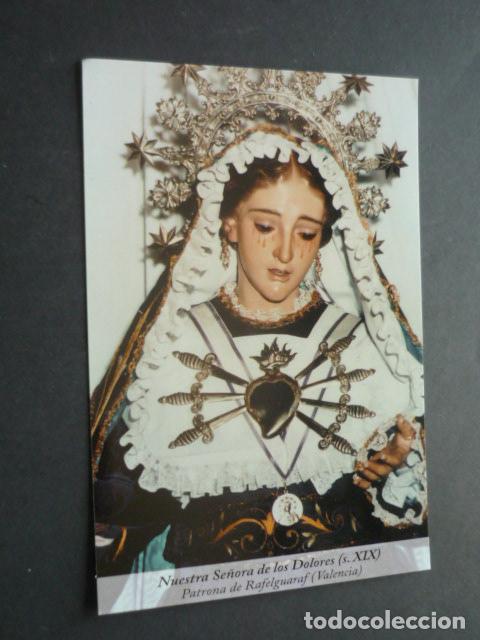Cartes Postales: RAFELGUARAF VALENCIA NUESTRA SE&Ntilde;ORA DE LOS DOLORES POSTAL
