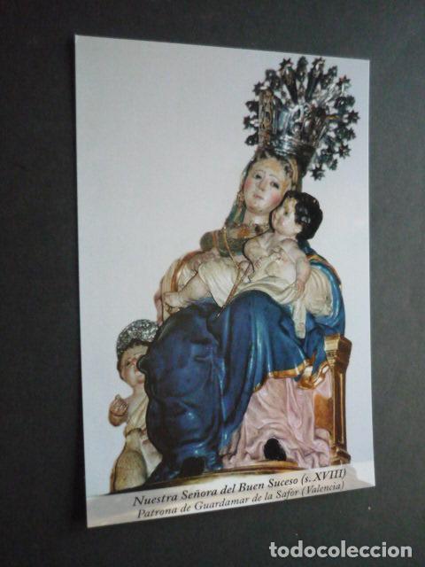 Postkarten: GUARDAMAR DE LA SAFOR VALENCIA NUESTRA SE&Ntilde;ORA DEL BUEN SUCESO POSTAL