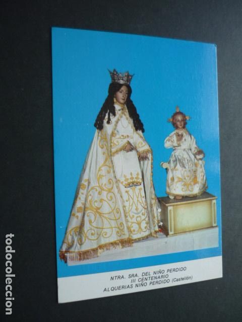 Postkarten: ALQUERIAS NI&Ntilde;O PERDIDO CASTELLON NUESTRA SE&Ntilde;ORA DEL NI&Ntilde;O PERDIDO POSTAL