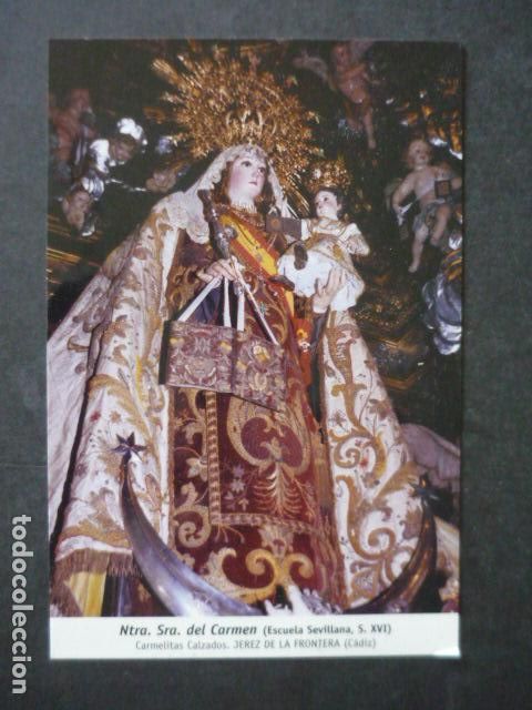 Cartes Postales: JEREZ DE LA FRONTERA CADIZ NUESTRA SE&Ntilde;ORA DEL CARMEN POSTAL