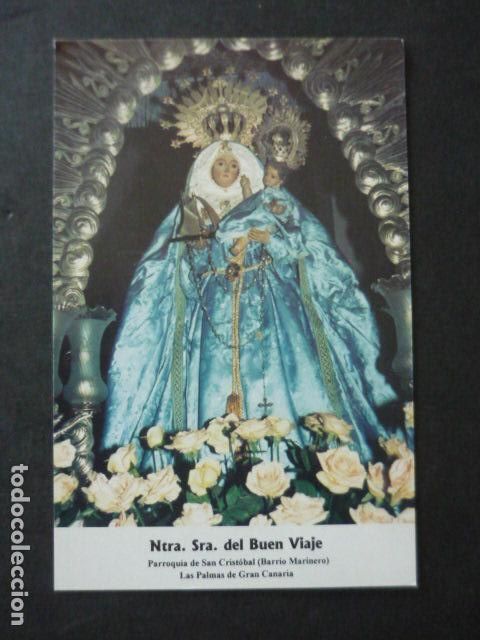 Postcards: LAS PALMAS DE GRAN CANARIA NUESTRA SE&Ntilde;ORA DEL BUEN VIAJE POSTAL