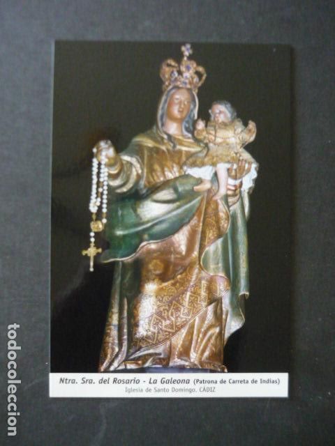 Postkarten: CADIZ NUESTRA SE&Ntilde;ORA DEL ROSARIO LA GALEONA POSTAL