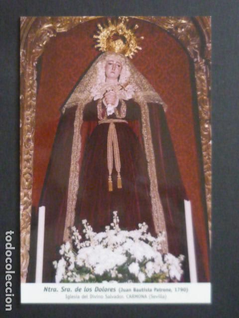 Postales: CARMONA SEVILLA NUESTRA SE&Ntilde;ORA DE LOS DOLORES POSTAL
