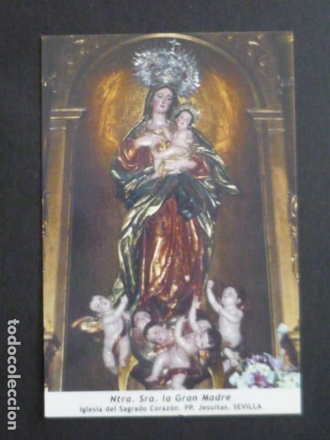 Postkarten: SEVILLA NUESTRA SE&Ntilde;ORA LA GRAN MADRE POSTAL
