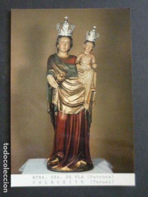 Cartoline: CALACEITE TERUEL NUESTRA SE&Ntilde;ORA DE PLA POSTAL
