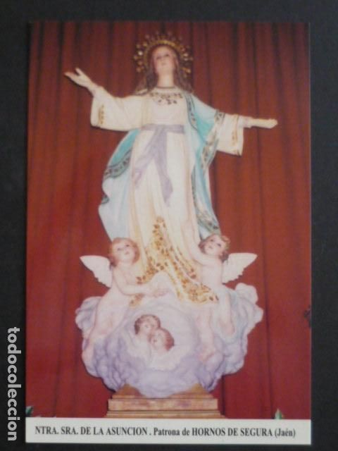 Postkarten: HORNOS DE SEGURA JAEN NUESTRA SE&Ntilde;ORA DE LA ASUNCION POSTAL