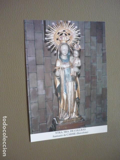 Postcards: CARME BARCELONA NUESTRA SE&Ntilde;ORA DE COLLB&Aacute;S POSTAL