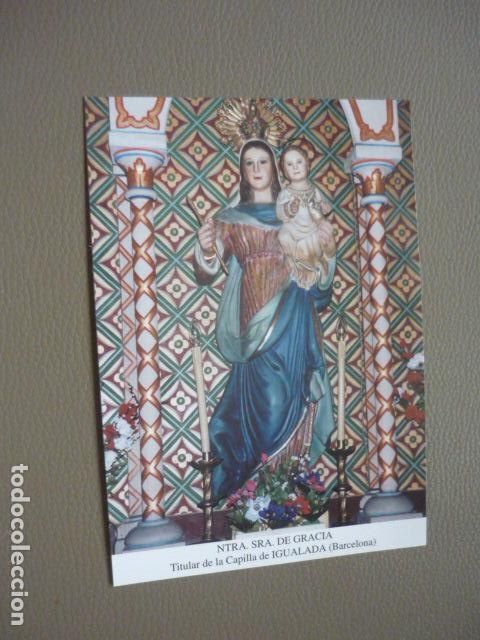 Postcards: IGUALADA BARCELONA NUESTRA SE&Ntilde;ORA DE GRACIA POSTAL