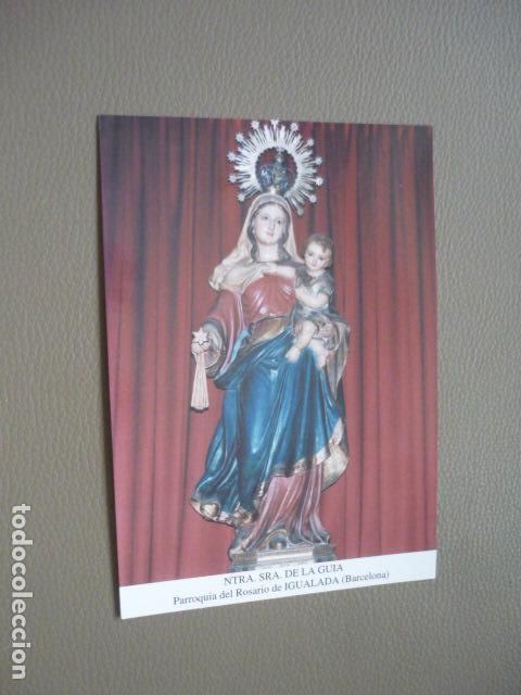 Postcards: IGUALADA BARCELONA NUESTRA SE&Ntilde;ORA DE LA GUIA POSTAL