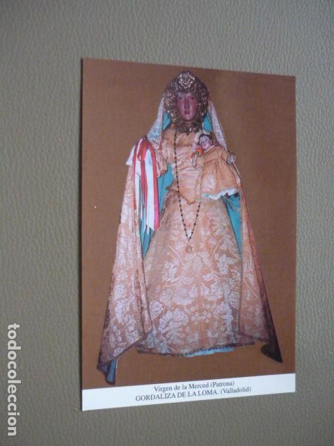 Postais: GORDALIZA DE LA LOMA VALLADOLID VIRGEN DE LA MERCED POSTAL