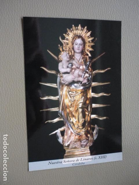 Cartes Postales: CORDOBA NUESTRA SE&Ntilde;ORA DE LINARES POSTAL