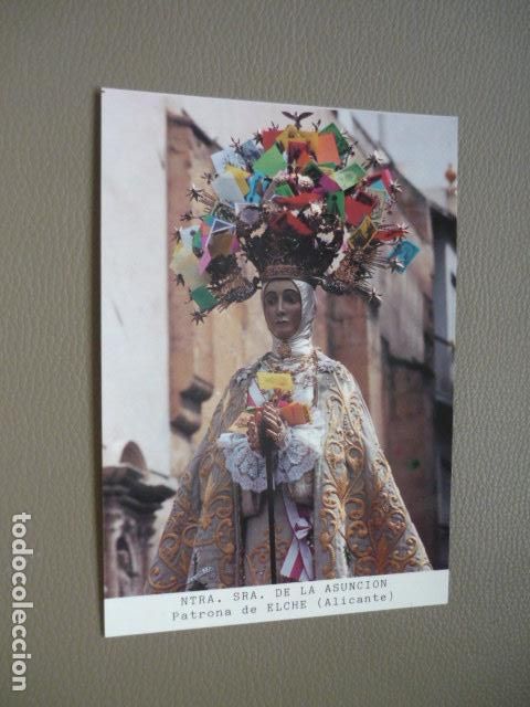 Postales: ELCHE ALICANTE NUESTRA SE&Ntilde;ORA DE LA ASUNCION POSTAL