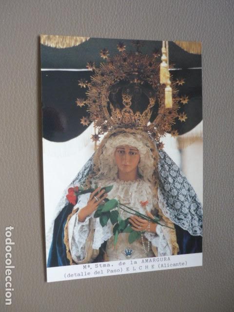 Cartes Postales: ELCHE ALICANTE MARIA SANTISIMA DE LA AMARGURA POSTAL