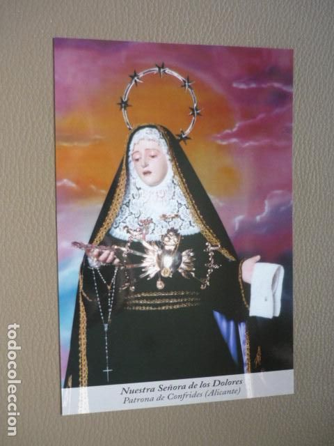Cartes Postales: CONFRIDES ALICANTE NUESTRA SE&Ntilde;ORA DE LOS DOLORES POSTAL