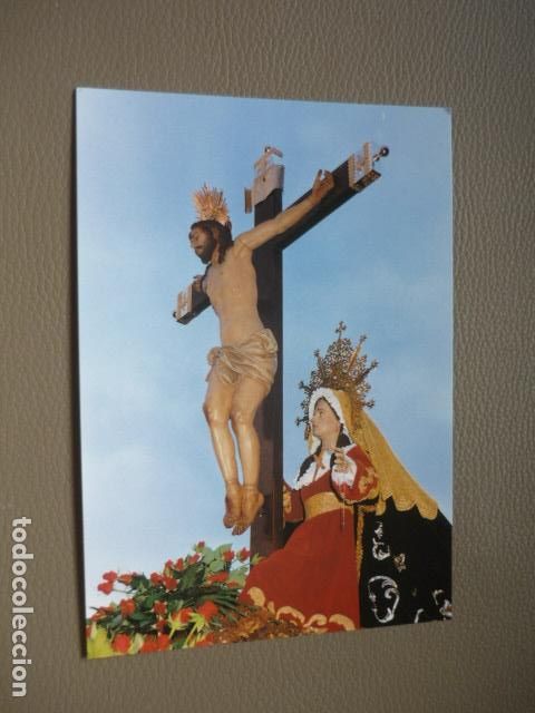 Cartes Postales: ELCHE ALICANTE CRISTO DE LA SANGRE Y NUESTRA SE&Ntilde;ORA DE LOS DOLORES POSTAL