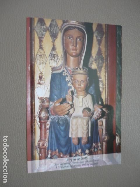 Postcards: SAN JAIME DE FRONTANYA BARCELONA VIRGEN DE OMS POSTAL