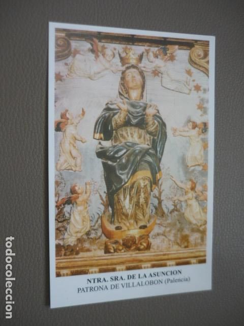 Cartes Postales: VILLALOBON PALENCIA NUESTRA SE&Ntilde;ORA DE LA ASUNCION POSTAL