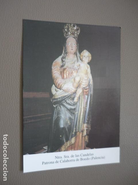 Postais: CALAHORRA DE BOEDO PALENCIA NUESTRA SE&Ntilde;ORA DE LAS CANDELAS POSTAL