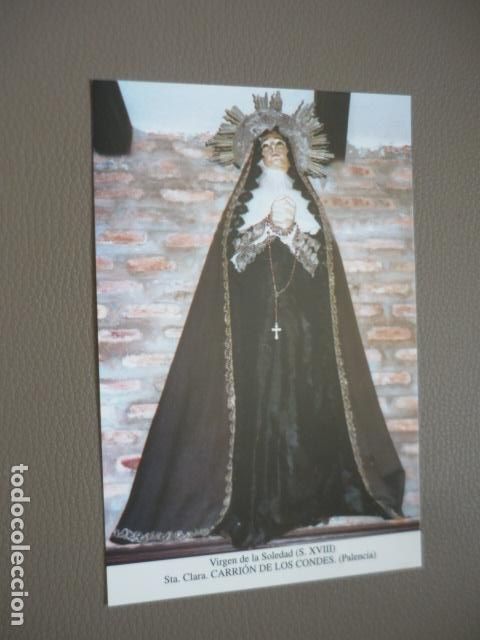 Postales: CARRION DE LOS CONDES PALENCIA VIRGEN DE LA SOLEDAD POSTAL