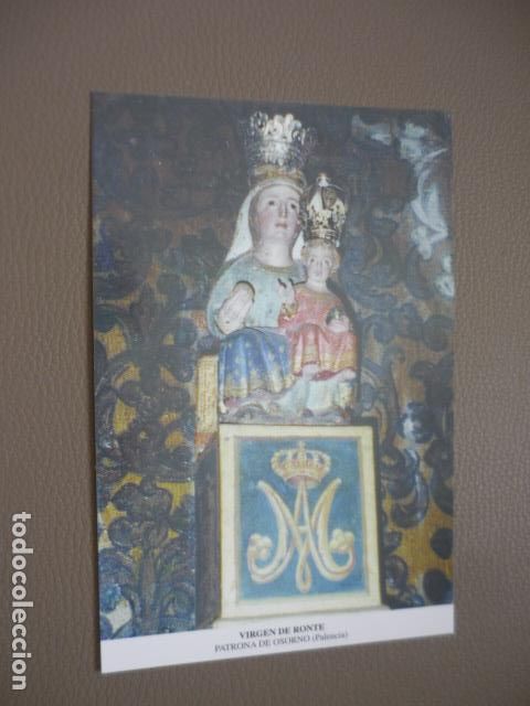Postkarten: OSORNO PALENCIA NUESTRA SE&Ntilde;ORA DE RONTE POSTAL