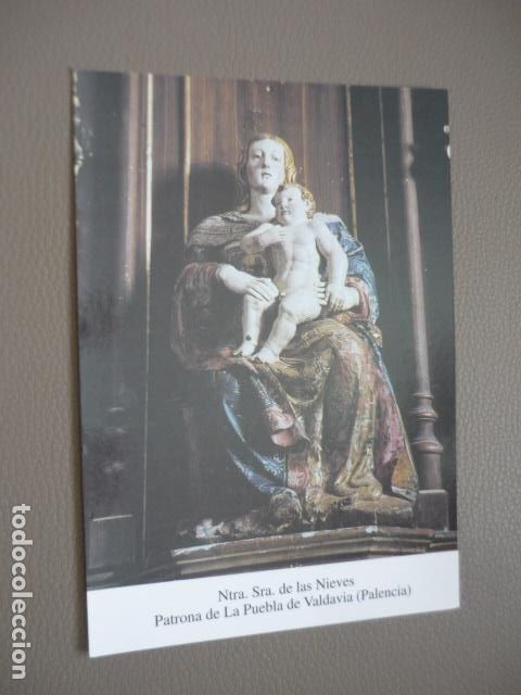 Postcards: PUEBLA DE LA VALDAVIA PALENCIA NUESTRA SE&Ntilde;ORA DE LAS NIEVES POSTAL