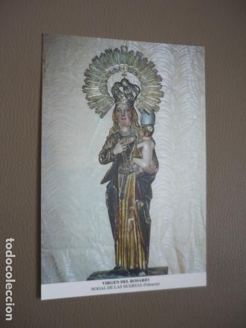Postcards: NOGAL DE LAS HUERTAS PALENCIA VIRGEN DEL ROSARIO POSTAL