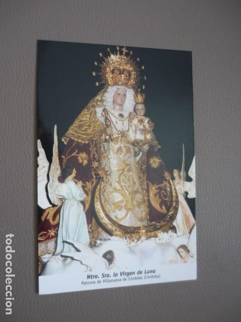 Cartes Postales: VILLANUEVA DE CORDOBA CORDOBA NUESTRA SE&Ntilde;ORA LA VIRGEN DE LA LUNA POSTAL
