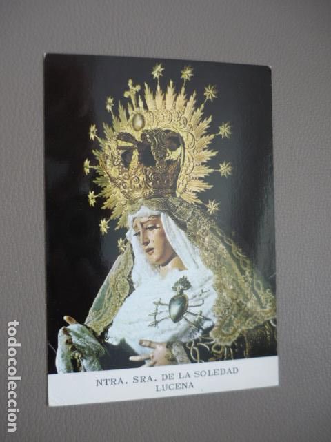 Cartes Postales: LUCENA CORDOBA NUESTRA SE&Ntilde;ORA DE LA SOLEDAD POSTAL