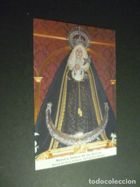 Postkarten: ANTEQUERA MALAGA NUESTRA SE&Ntilde;ORA DE LOS DOLORES POSTAL
