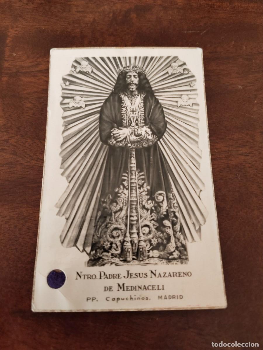 Postales: Recordatorio con reliquia trozo de t&uacute;nica de Nuestro Padre Jes&uacute;s Nazareno de Medinaceli.