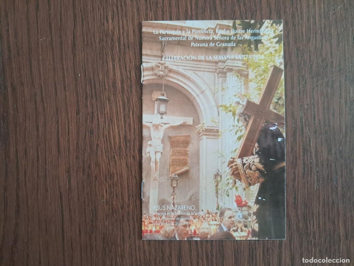 Postales: folleto librillo tipo religioso, semana santa 2018, ntra. sra. de las angustias, Granada.