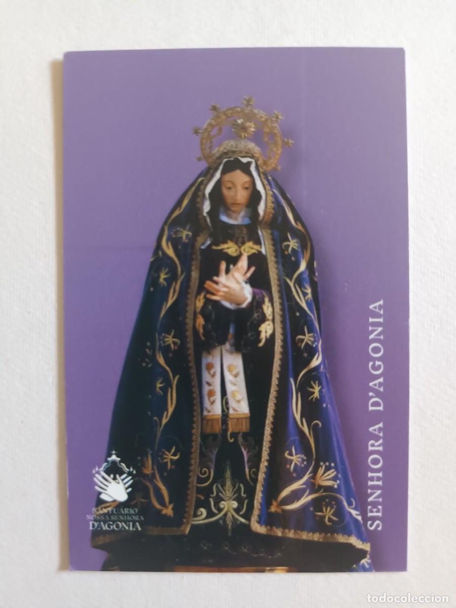 Postales: ESTAMPA SENHORA D'AGONIA (VIANA DO CASTELO. PORTUGAL) - ORA&Ccedil;AO DE SAO BERNARDO A NOSSA SENHORA
